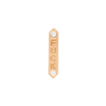 "FUCK" Diamond Threadless End