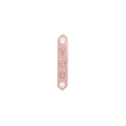 "YOU"  Diamond Threadless End